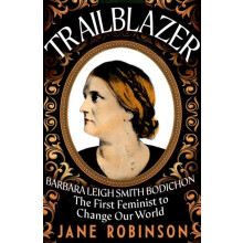Trailblazer by Jane Robinson Hardcover Book