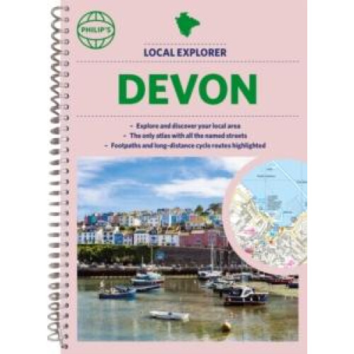 Philips Local Explorer Street Atlas Devon by Philips Maps Other Book