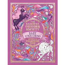The Magical Unicorn Society Official Colouring Book Baby Unicorns by V
