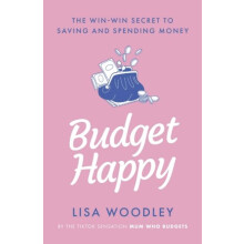 Budget Happy by Lisa Woodley Paperback Book