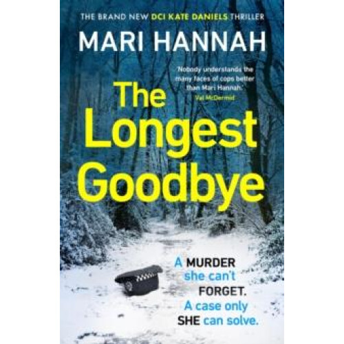 The Longest Goodbye by Mari Hannah Paperback Book