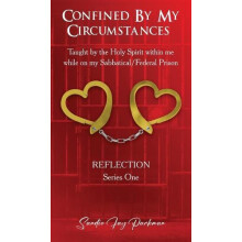Confined by my circumstances by Sandie Parkman Hardcover Book