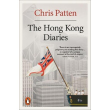 The Hong Kong Diaries by Chris Patten Paperback Book