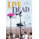 Live Dead by John Brackett Paperback Book 1