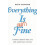 Everything Is Not Fine by Katie Schnack Paperback Book 1