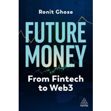 Future Money by Ronit Ghose Paperback Book