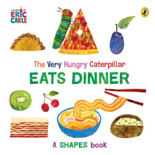 The Very Hungry Caterpillar Eats Dinner by Eric Carle Other Book