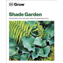 Grow Shade Garden by Zia Allaway Paperback Book