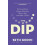 The Dip by Seth Godin Paperback Book 1
