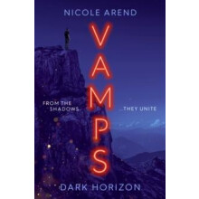 Vamps Dark Horizon by Nicole Arend Paperback Book