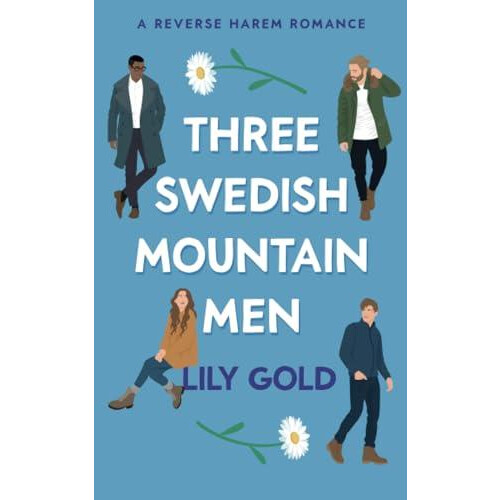 Three Swedish Mountain Men by Lily Gold Paperback Book