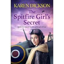 The Spitfire Girls Secret by Karen Dickson Hardcover Book