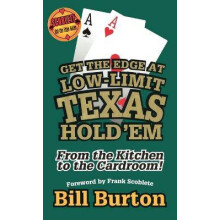 Get the Edge At Low-Limit Texas Hold'em