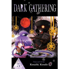 Dark Gathering Vol. 5 by Kenichi Kondo Paperback Book