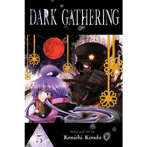 Dark Gathering Vol. 5 by Kenichi Kondo Paperback Book