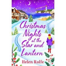 Christmas Nights at the Star and Lantern by Helen Rolfe Hardcover Book