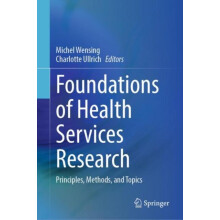 Foundations of Health Services Research Hardcover Book