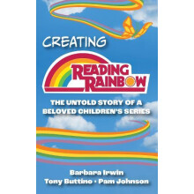 Creating Reading Rainbow by Pam Johnson Hardcover Book