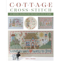 Cottage CrossStitch by Gail Bussi Paperback Book