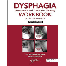 Dysphagia Assessment and Treatment Planning Workbook Other Book