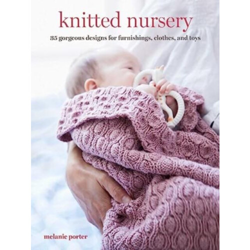 Knitted Nursery by Melanie Porter Paperback Book