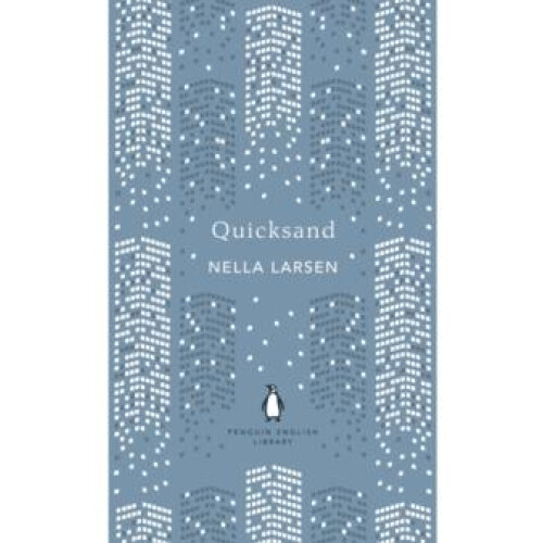 Quicksand by Nella Larsen Paperback Book