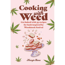 Cooking with Weed by Dog n Bone Hardcover Book