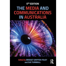 The Media and Communications in Australia Paperback Book