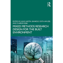 Mixed Methods Research Design for the Built Environment Paperback Book