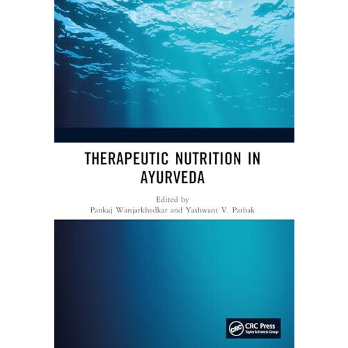 Therapeutic Nutrition in Ayurveda Paperback Book