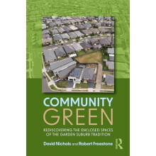 Community Green by Freestone Robert University of New South Wales Aust