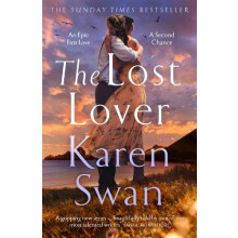 The Lost Lover by Karen Swan Hardcover Book