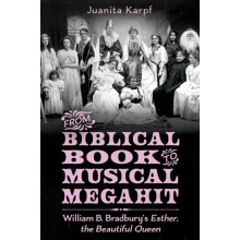 From Biblical Book to Musical Megahit by Juanita Karpf Paperback Book