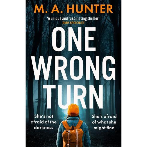 One Wrong Turn by M A Hunter Hardcover Book
