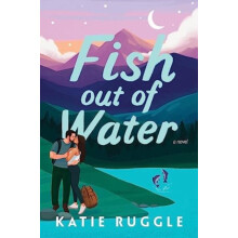 Fish Out of Water by Katie Ruggle Paperback Book
