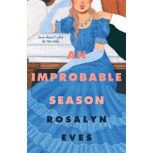 An Improbable Season by Rosalyn Eves Paperback Book