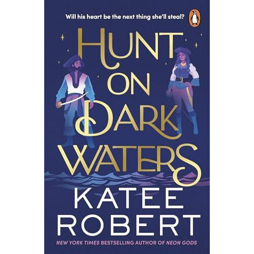 Hunt On Dark Waters by Katee Robert Paperback Book