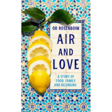 Air and Love by Or Rosenboim Hardcover Book