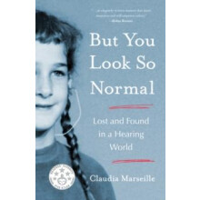 But You Look So Normal by Claudia Marseille Paperback Book