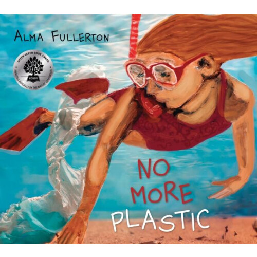 No More Plastic by Alma Fullerton Paperback Book