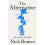 The Alternative by Nick Romeo Hardcover Book 1