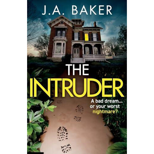The Intruder by J A Baker Paperback Book