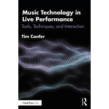 Music Technology in Live Performance by Tim Canfer Paperback Book