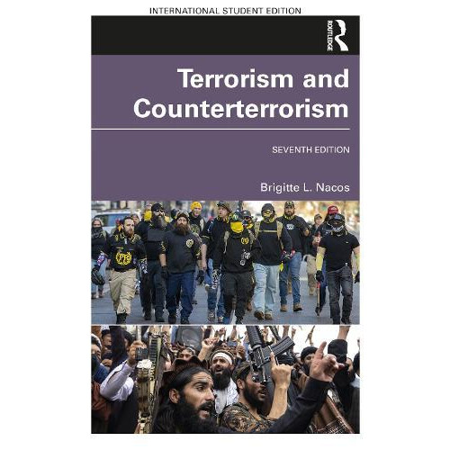 Terrorism and Counterterrorism by Brigitte L. Nacos Paperback Book