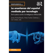 La ensenanza del espanol mediada por tecnologia Paperback Book