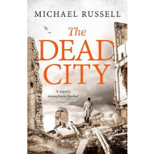 The Dead City by Michael Russell Paperback Book