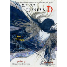 Vampire Hunter D Volume 30 Gold Fiend Parts 1 amp 2 by Yoshitaka Amano - Book