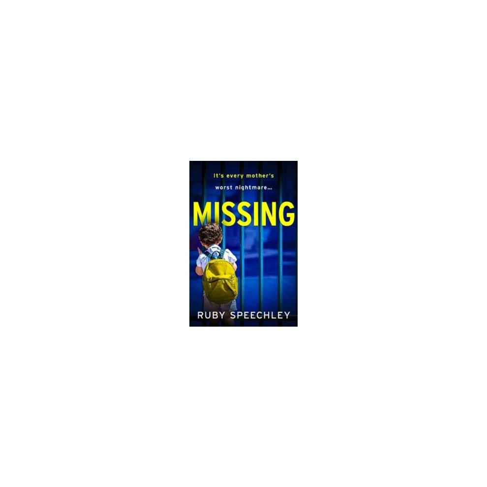 Missing by Ruby Speechley Paperback Book