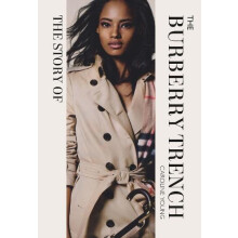 The Story of the Burberry Trench by Caroline Young Hardcover Book