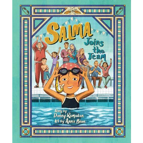 Salma Joins the Team by Danny Ramadan Paperback Book